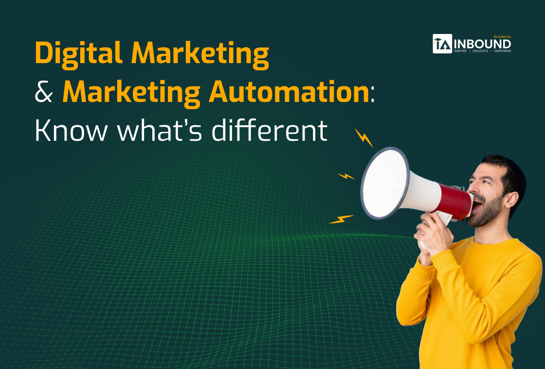 Digital marketing and marketing automation: Know what’s different