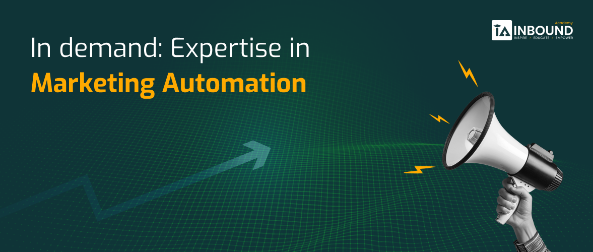 In demand: Expertise in Marketing Automation